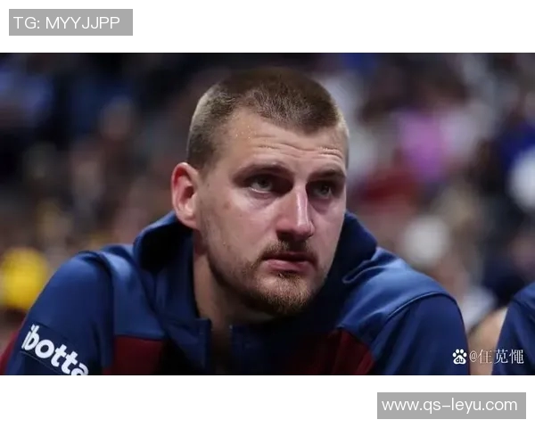 约基奇谈夺冠经历新赛季目标是保持谦逊不让自己失望